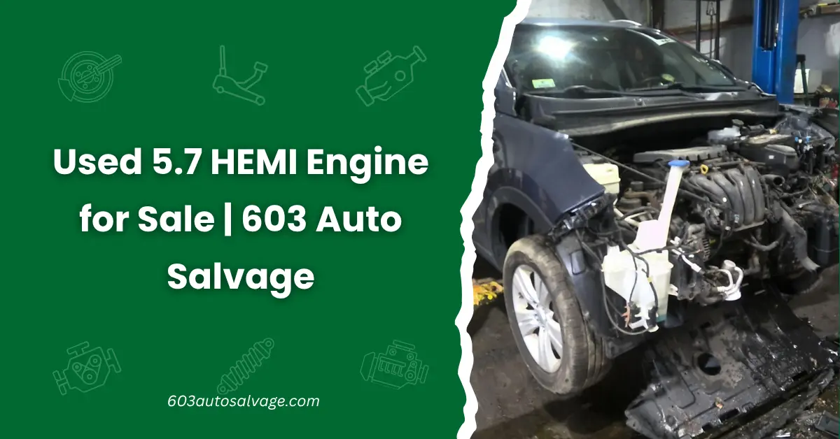 Used 5.7 hemi engine for sale